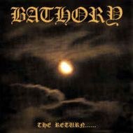 BATHORY The Return [CD]